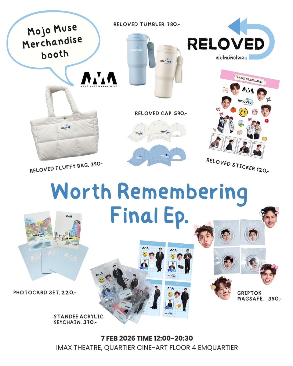 🩵 RELOVED OFFICIAL MERCHANDISE 🩵
“Reloved เริ่มใหม่หัวใจเดิม WORTH REMEMBERING”

เรียกน้ำย่อยก่อนไปเจอกันในงานกับ Official Merchandise สุดน่ารัก ที่จะยกทัพกันมาให้ทุกคนได้จับจอง!

ใครยังไม่มีบัตร
🩵 TICKETS AVAILABLE NOW
AT ThaiTicketMajor ONLY

ส่วนใครมีแล้ว ไปเจอกันได้...
🗓️