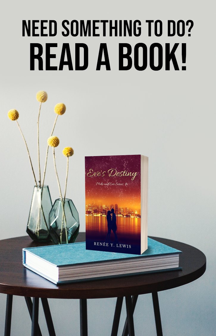 Need Something to do? Read a book!
Eve's Destiny - Mike and Eve Series #1!
#evesdestiny #authors #writers #booklovers #bloggers #readers #fiction #romance #contemporaryromance 
Available at <a href="/SistersUptown/">Sisters Uptown</a> and Amazon: amazon.com/gp/product/B0D…