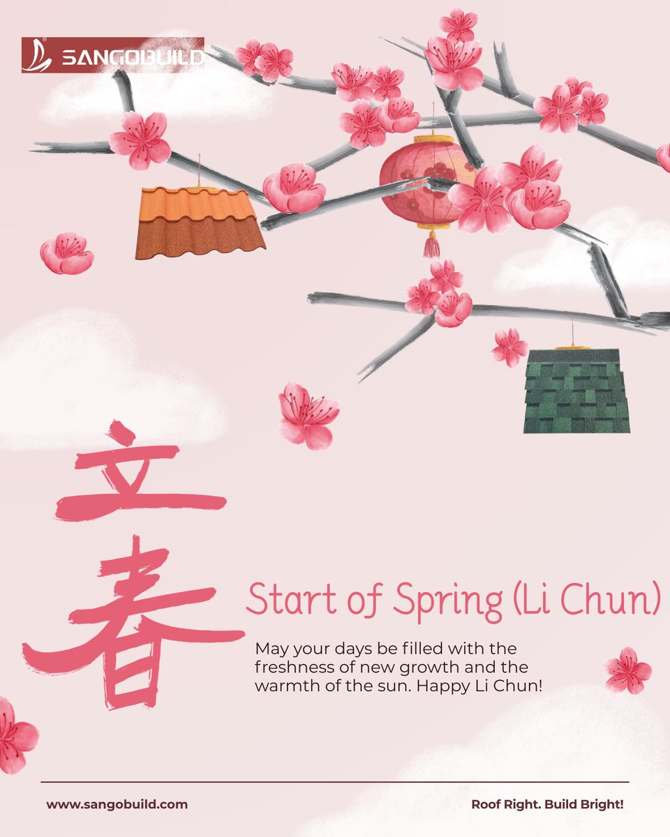 🌱 Start of Spring

Start of Spring (立春) is the first of the 24 traditional Chinese solar terms, marking the beginning of a new season and new life.

At SANGOBUILD, we welcome this season of renewal—strong roots, solid protection, and a fresh start from the top. 🏡