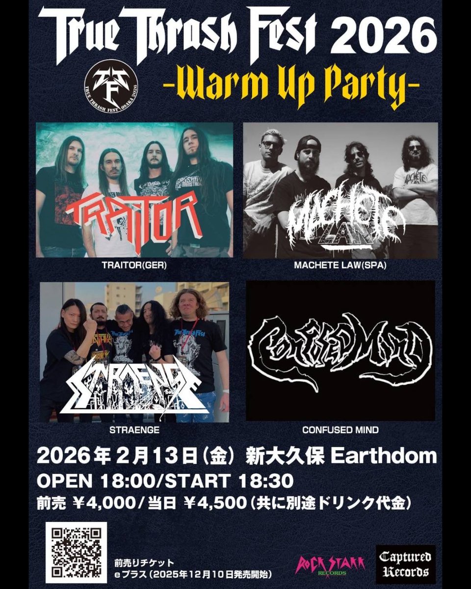 JxExRxO's tweet photo. いよいよ近づいて参りました、宜しくお願いします！
TRUE THRASH FEST 2026 Warm Up Party！
2月13日(金)
新大久保アースダム
Open 18:00 Start 18:30
前売 ￥4,000 当日 ￥4,500

前売りチケット
https://t.co/3WQQqq3UiK…

TRAITOR (from Germany)
MACHETE LAW (from Spain)
CONFUSED MIND
Straenge https://t.co/zLa4yfUjN6