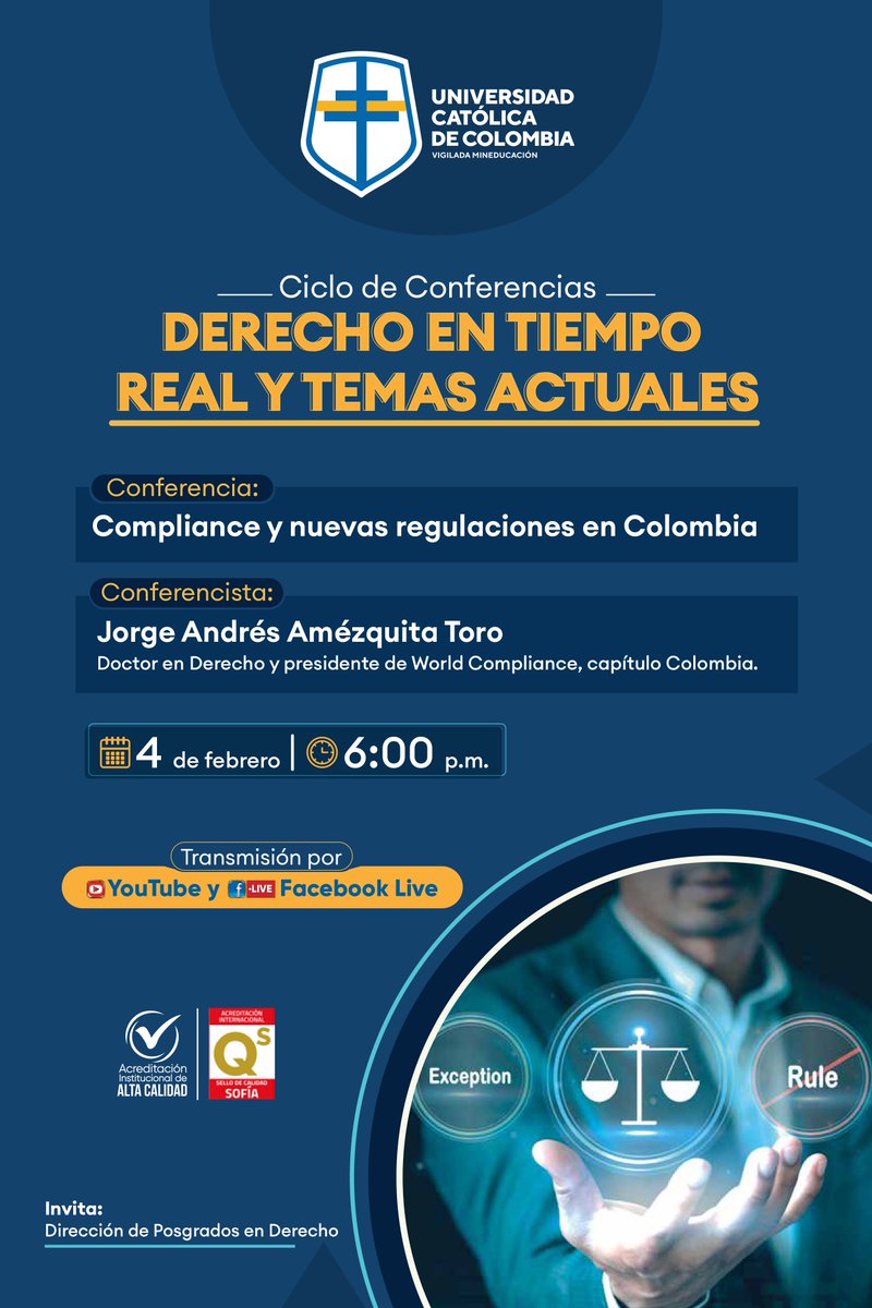 PosDerechoUcat's tweet photo. ¡Atentos! Participa en nuestro Ciclo de Conferencias: Derecho en Tiempo Real y Temas Actuales 🤖
Conferencia: Compliance y nuevas regulaciones en Colombia
📅 Fecha: 4 de febrero
⌚ Hora: 6:00 PM
No te pierdas de esta transmisión a través de nuestras redes sociales.🏡📲 https://t.co/GvwBsiq4C2
