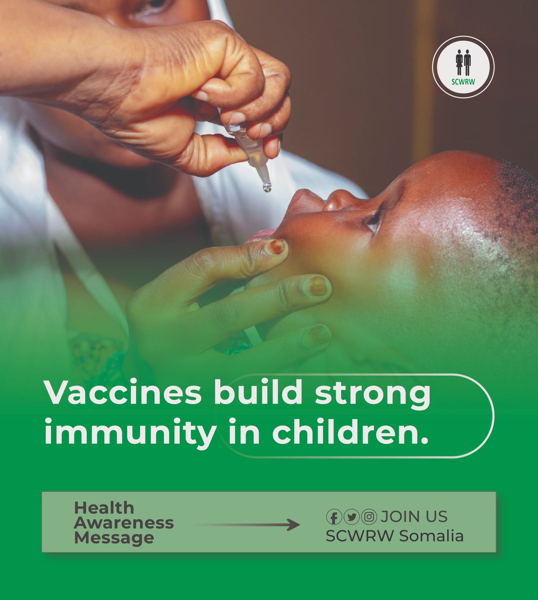 ScwrwS's tweet photo. Vaccination protects children from dangerous diseases.
Vaccines build strong immunity in children.
#healthawarenessmessage
#somalichildrenwelfareandrightswatch https://t.co/aegTmdGHOl
