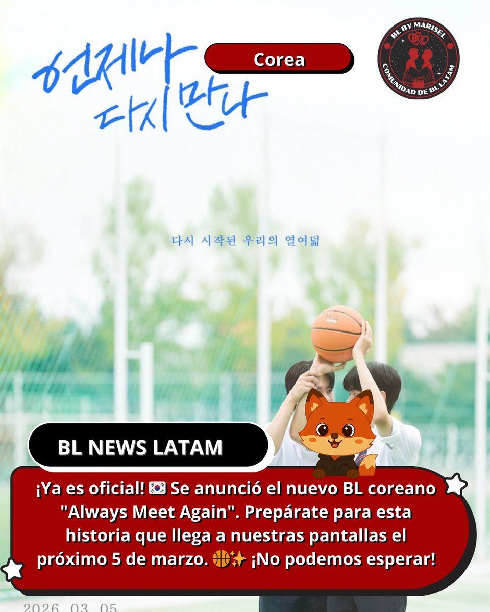 BLNEWSLATAM's tweet image. #AlwaysMeetAgain #WooJiHan #ShinJeongYou  #BLNewsLatam

 ¡Viaje al pasado por amor! 🏀✨

¡Confirmado! El 5 de marzo llega "Always Meet Again". Un romance fantástico sobre volver a la secundaria para reencontrar a ese amigo.
 Protagonizada por Woo Ji Han y Shin Jeong You