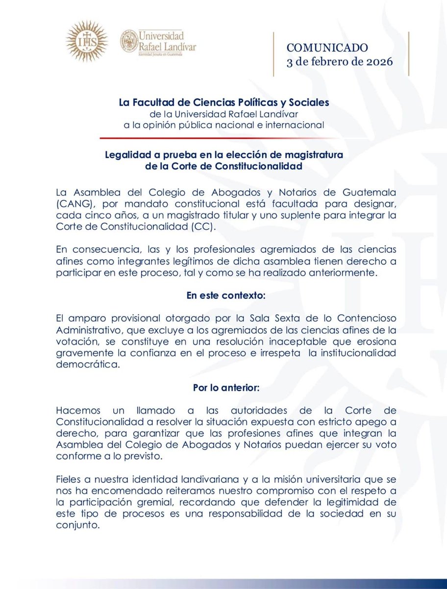#Ahora La Facultad de Ciencias Políticas y Sociales de la <a href="/U_Landivar/">Universidad Rafael Landívar</a>  llama a la <a href="/CC_Guatemala/">CC Guatemala</a> a actuar apegada a derecho y proteger a todos los agremiados del <a href="/CangGuatemala/">Colegio de Abogados y Notarios de Guatemala</a> especialmente de las ciencias afines. 🚨