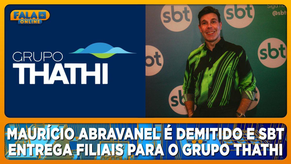 falamaisonline's tweet photo. Maurício Abravanel é demitido e SBT entrega filiais para o Grupo Thathi de Comunicação.
https://t.co/kJk6kdxvBU
#SBT #Thathi #Televisão #FalaMaisOnline https://t.co/Hah0pdndB0
