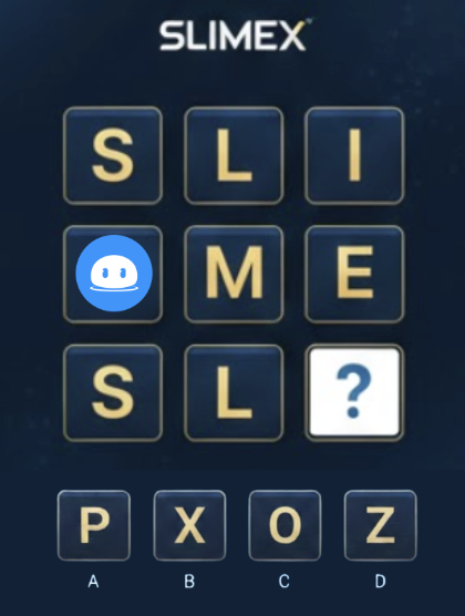 Slime_Miner's tweet image. 💗 SLIMEX February Weekly Puzzle Challenge 💗

One piece is missing to complete the ultimate name: SLIMEX. 🧩
Which letter fits in the blank? Guess and win Slime 🧧!

✅ How to Enter:
1️⃣ Follow @Slime_Miner &amp;amp; RT this post
2️⃣ Comment your answer (A, B, C, or D) + your…