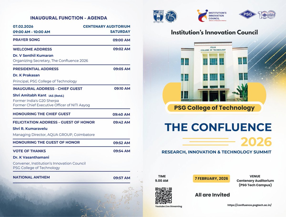 iicpsgtech's tweet photo. Join us at THE CONFLUENCE 2026 – a Research, Innovation &amp; Technology Summit at PSG College of Technology.
🎙 Chief Guest: Shri Amitabh Kant, IAS (Retd.)
🌟 Guest of Honour: Shri R. Kumaravelu, MD, AQUA Group
📅 7 Feb 2026 | 🕘 9 AM
📍 Centenary Auditorium, PSG Tech https://t.co/hGxeAczMCY