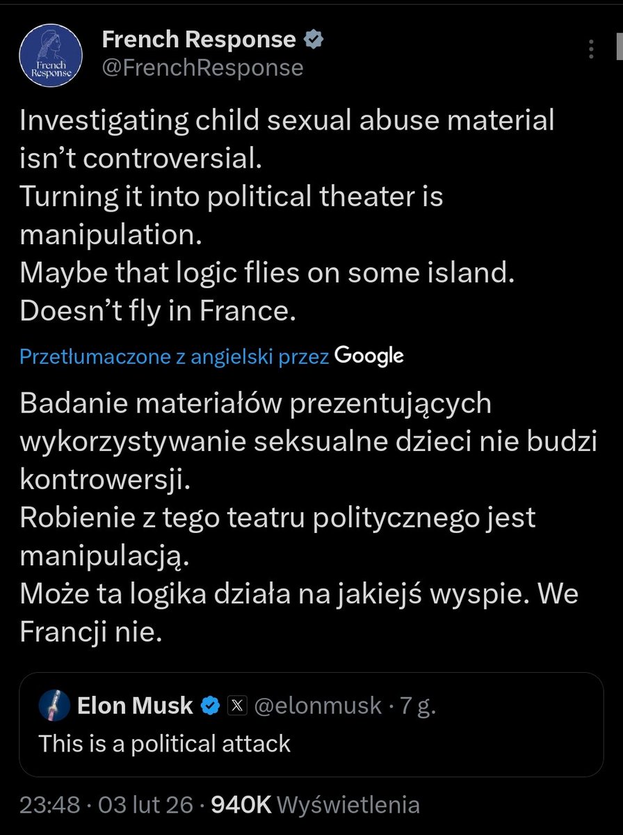 Elon Musk określił tę akcję jako „atak polityczny”, na co🇫🇷 francuskie władze odpowiedziały sarkastycznie, że „może ta logika sprawdza się na jakiejś wyspie”, ale „we Francji nie”.

3 lutego 2026 roku francuska prokuratura i jednostka ds. cyberprzestępczości przeprowadziły nalot