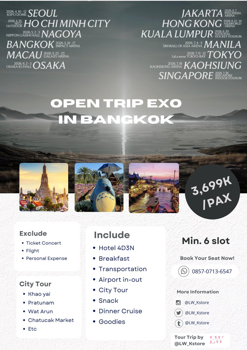 CALLING ALL ERIDEULL~
Exo-L yang mau nonton konser EXO di BANGKOK bisa ikutan trip disini yaa,
OPEN TRIP EXO PLANET #6 - EXhOrizon WORLD TOUR IN BANGKOK

Detail Trip :
(4D3N) tgl 14-17/ 15-18 Mei 2026

Price : 3.699.000/pax

Detail Form : forms.gle/sqBFwyEDNeCZc7…

#exoplanet