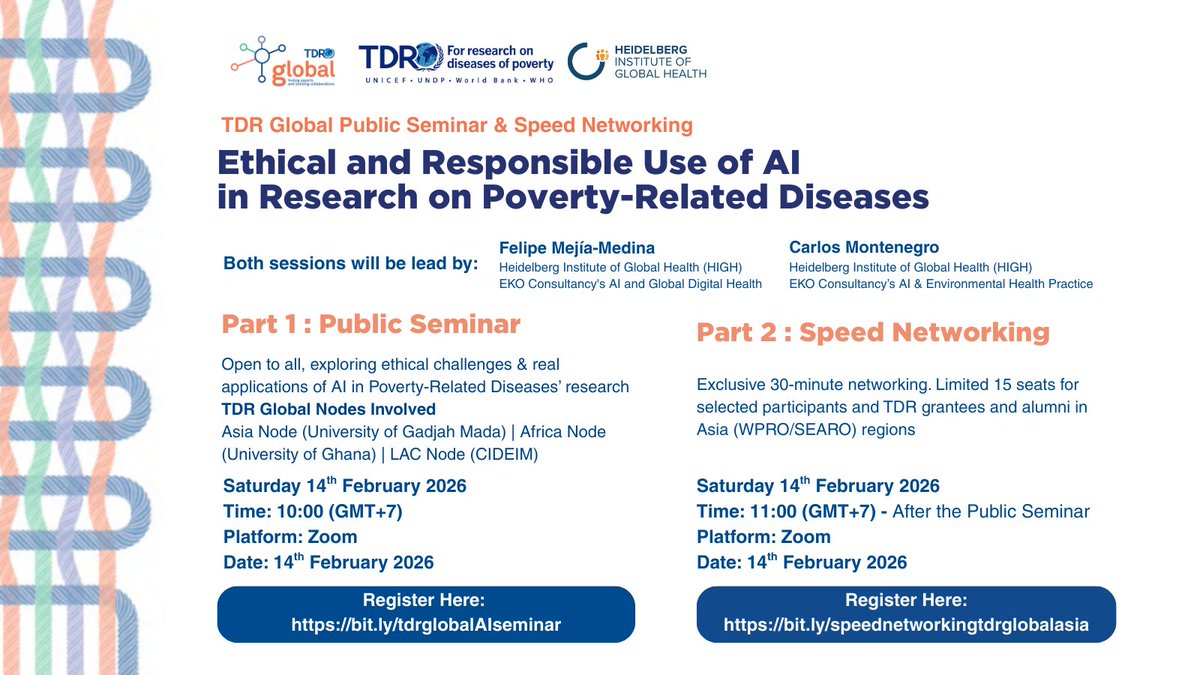 🔍 Ethical &amp; Responsible AI in Research on Poverty-Related Diseases

A public seminar and curated speed networking session exploring how AI can support ethical, equity-driven public health research.

🗓 14 February 2026 | ⏰ 10.00 (GMT+7) | 💻 Zoom
🎙 Felipe Mejía-Medina &amp; Carlos