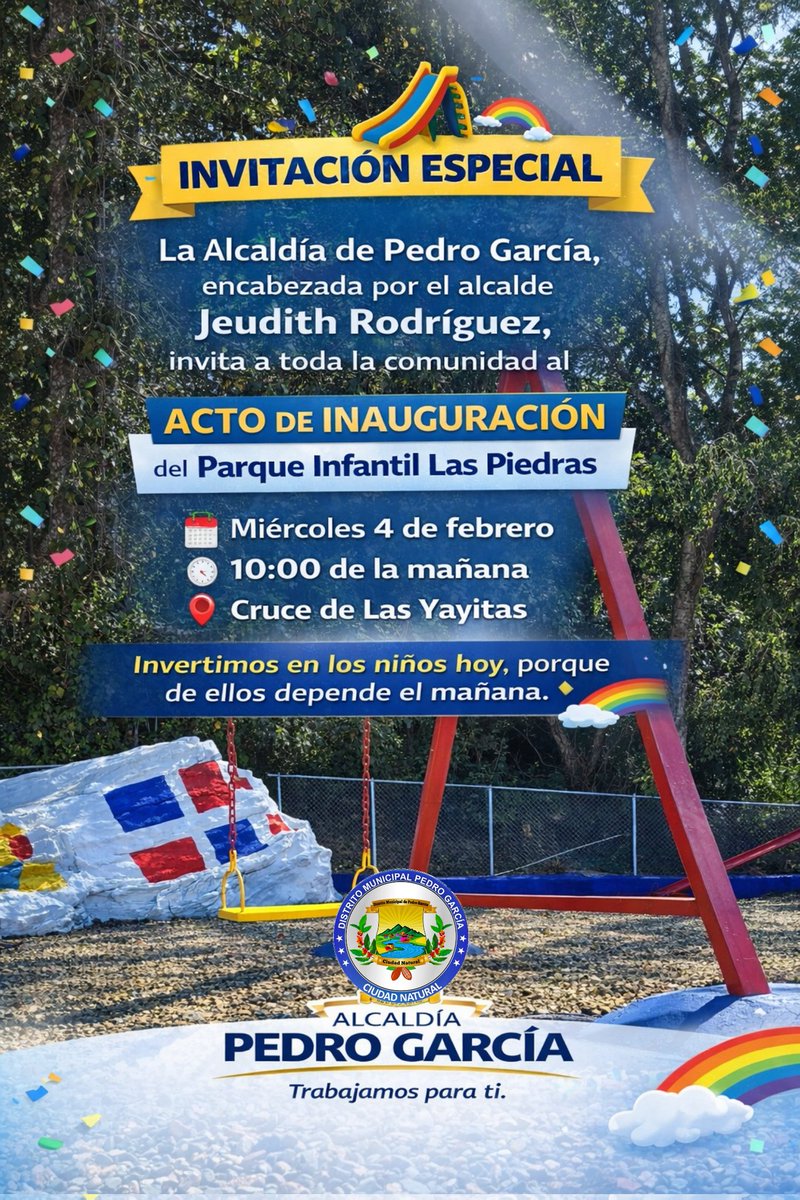 dmpedrogarcia's tweet photo. La Alcaldía de Pedro García y su alcalde Licdo. Jeudith Rodriguez 
tienen el honor de invitarles a la inauguración del Parque Las Piedras de Gazo, una obra hecha para el disfrute de nuestros niños
📅 Este miércoles 4 de febrero de 2026
⏰ A las 10:00 de la mañana
📍 Las Yayitas https://t.co/OWcpqp67sJ