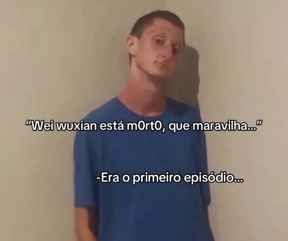 eu queria esquecer tudo pra sentir novamente a mesma sensação quando li a primeira frase da novel kkkkk