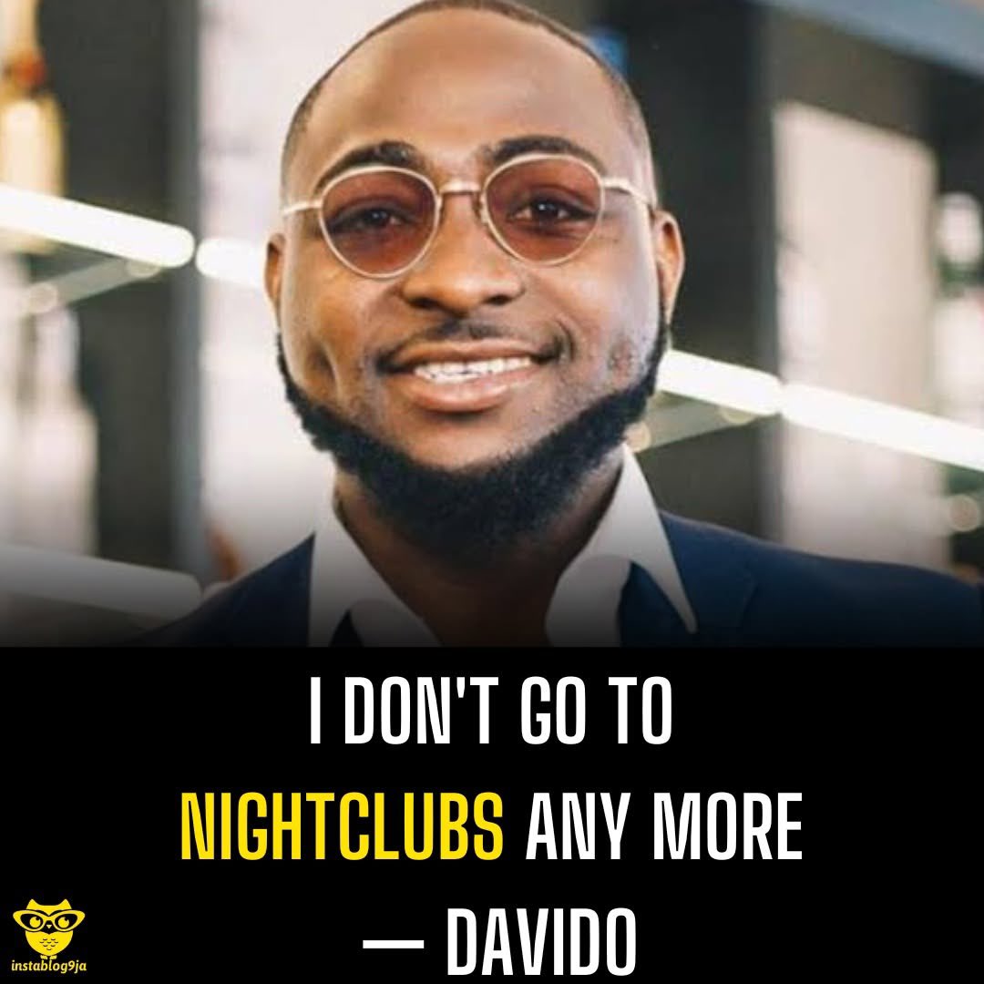 instablog9ja's tweet photo. I don’t go to nightclubs any more — Davido

Afrobeats star David Adeleke, popularly known as Davido, has revealed that he has stepped away from the high-energy party lifestyle that once defined his early years in the music industry, saying maturity, family life and rest now take precedence.

Speaking during an interview on The LongForm Podcast on YouTube, shared on Monday, the singer reflected on how fame, money and influence at a young age pushed him into an intense nightlife culture.

“That freedom, power, and money at that young age, I was like, I used to wild out, man, but like these days, like, I don’t even go to the club, bro like, I’m telling you, I used to go to the club every day. Like, we used to, it was like, it was part of us, like, we’re going somewhere to be,” he said.

Davido explained that with time, his priorities have shifted, as he now values rest, being at home more and his role as a family man over constant partying.  According to him, growth and responsibility have helped reshape his lifestyle and outlook on fame.