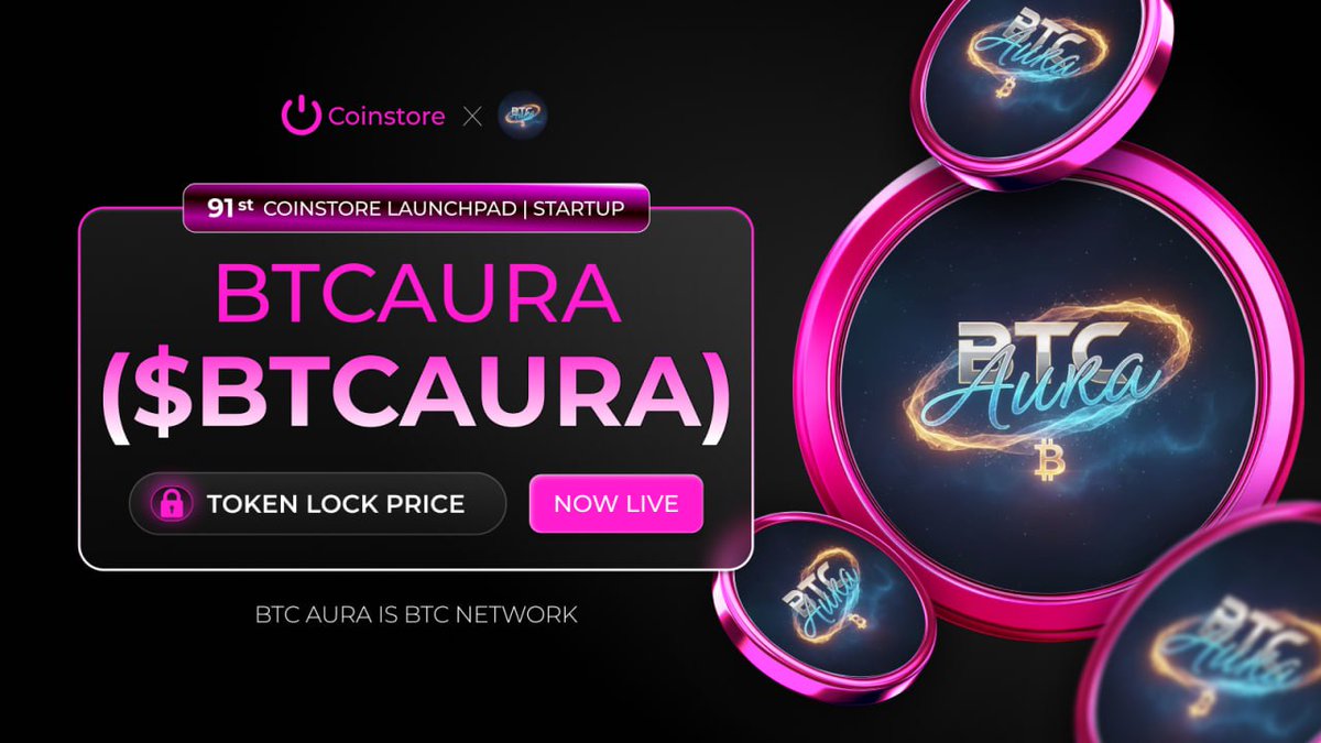 The 91st Coinstore Launchpad | Startup -  BTCAURA($BTCAURA) NOW LIVE!  

⭐BTC AURA — BTC AURA IS BTC NETWORK

☄ Launchpad starts in 6 hours! Join now!

🗓 Subscription Period: Feb 4th, 2026 @ 1800 -  Feb 6th @ 1800 (UTC+8)

💵 Fundraising Amount: $500,000 USDT
🛡 Hard Cap Per