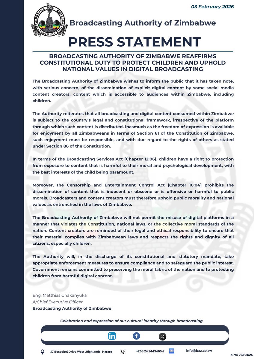 DUTY TO PROTECT CHILDREN AND UPHOLD
NATIONAL VALUES IN DIGITAL BROADCASTING

“The Broadcasting Authority of Zimbabwe wishes to inform the public that it has taken note, with serious concern, of the dissemination of explicit digital content by some social media content creators,