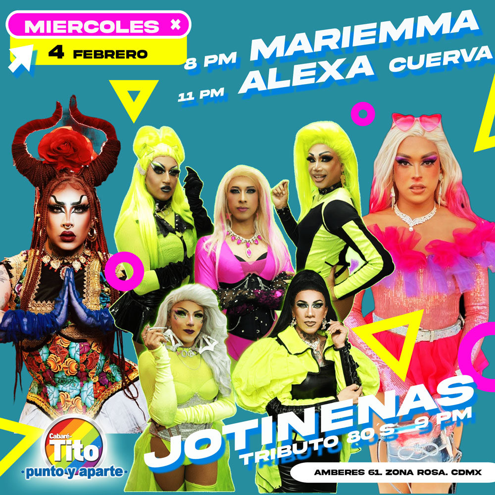 cabaretito's tweet photo. 🏳️‍🌈Show miércoles 4 de febrero, en .Punto y Aparte by Cabaré-Tito: No cover !! 

Show, Djs, karaoke &amp; Rinconcito 🎉

Cabaré-Tito .Punto y aparte. Servicio todos los días desde las 6 PM. Viernes desde las 5 pm. 

Amberes 61, Zona Rosa. CDMX.

https://t.co/z0OR3t1xF6 https://t.co/zLNbvfSEbD