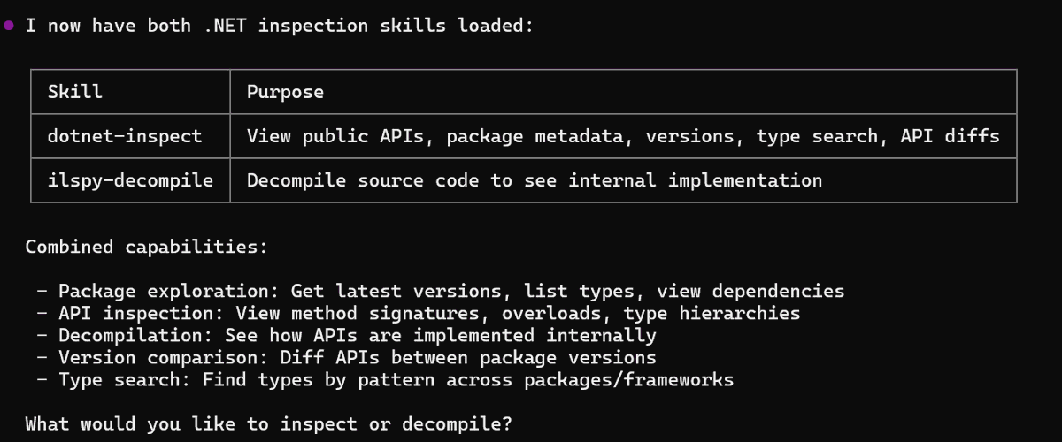 davidfowl's tweet image. New dotnet skill alert: dotnet-inspect

github.com/richlander/dot…

#dotnet #ai #skills