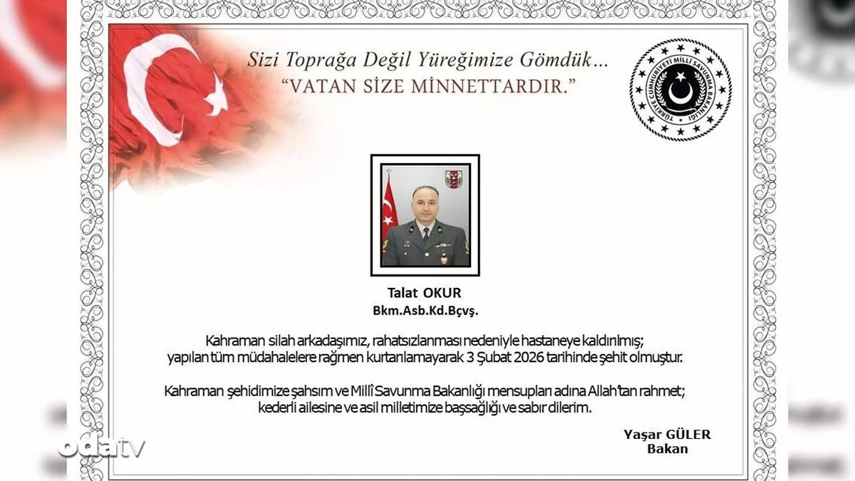 odatv's tweet photo. Son dakika... Milli Savunma Bakanlığı rahatsızlanarak hastaneye kaldırılan Bakım Astsubay Kıdemli Başçavuş Talat Okur'un şehit olduğunu duyurdu.
https://t.co/wptMYmxGJJ https://t.co/AAMpKCC7ed