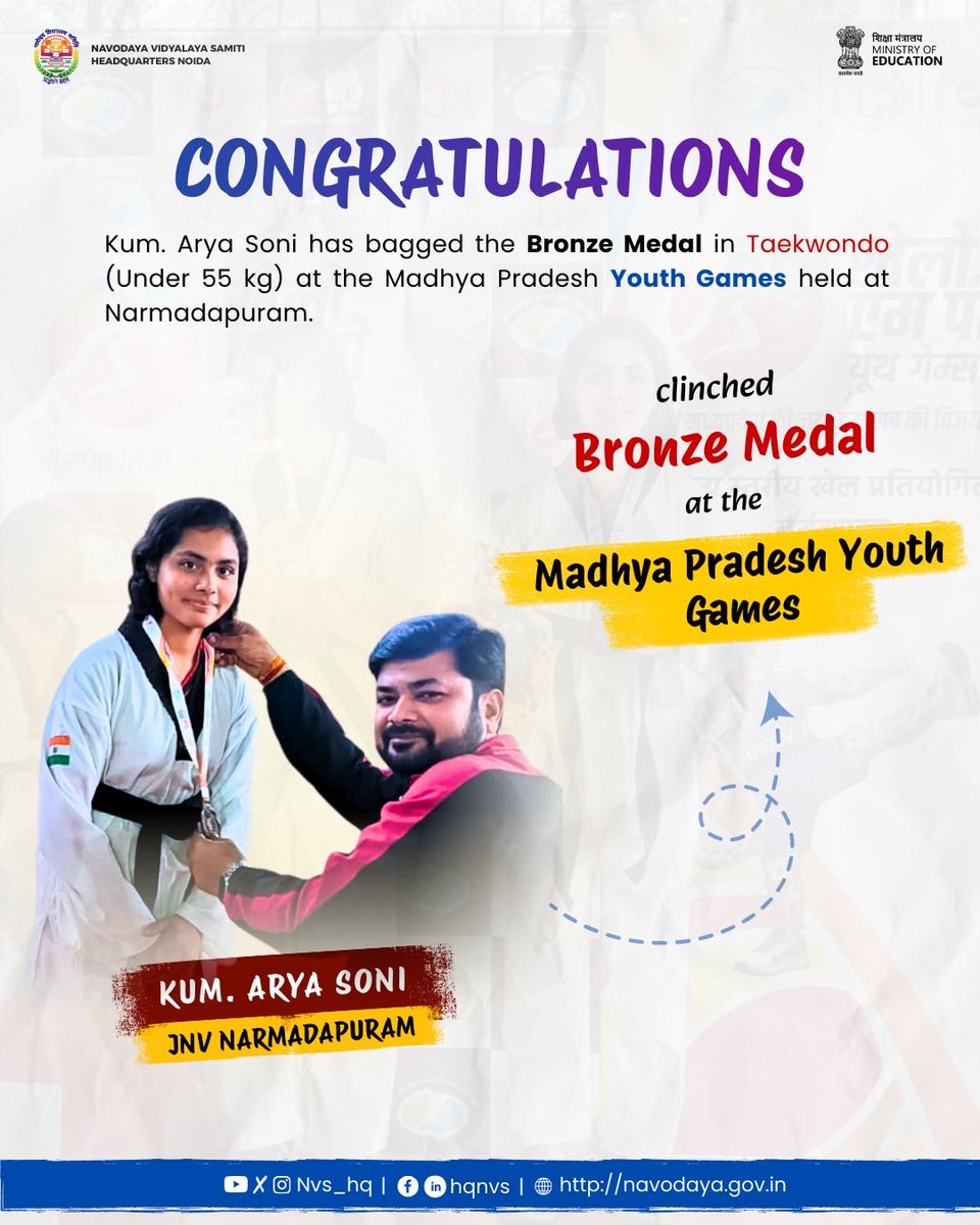 NVS_HQ's tweet photo. Proud Moment!

Kum. Arya Soni secured the Bronze Medal in Taekwondo at the Madhya Pradesh Youth Games held at Narmadapuram, bringing pride to the Navodaya family.

#NavodayaSuccessStory #JNV #NVS #Taekwondo https://t.co/YOvEk6Nkb6