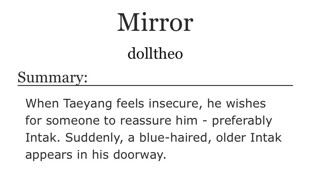 Mirror

💞 thetak
💞 1.8k
💞 rated e
💞 2 intaks and 1 theo. they have fun
💞 bp theo, theo wears a skirt, some insecurities sprinkled in..

archiveofourown.org/works/78877176