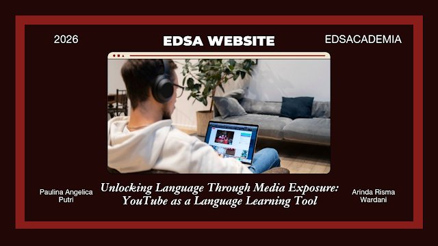 [NEW ARTICLE OF EDSA WEBSITE]

Unlocking Language Learning Through YouTube ✨🎧
Click here for more👇
edsa-unair.com/2026/02/unlock…