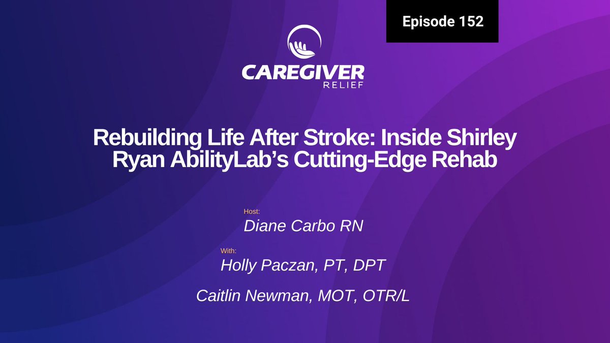✨New Episode Alert🎙️ 

Stroke recovery isn’t what it used to be. It's no longer just about "coping"—it's about rewiring the brain. 🧠🦾

caregiverrelief.com/rebuilding-lif… 

In our latest episode, we go inside the Shirley Ryan AbilityLab (the nation’s #1 rehab hospital) with experts