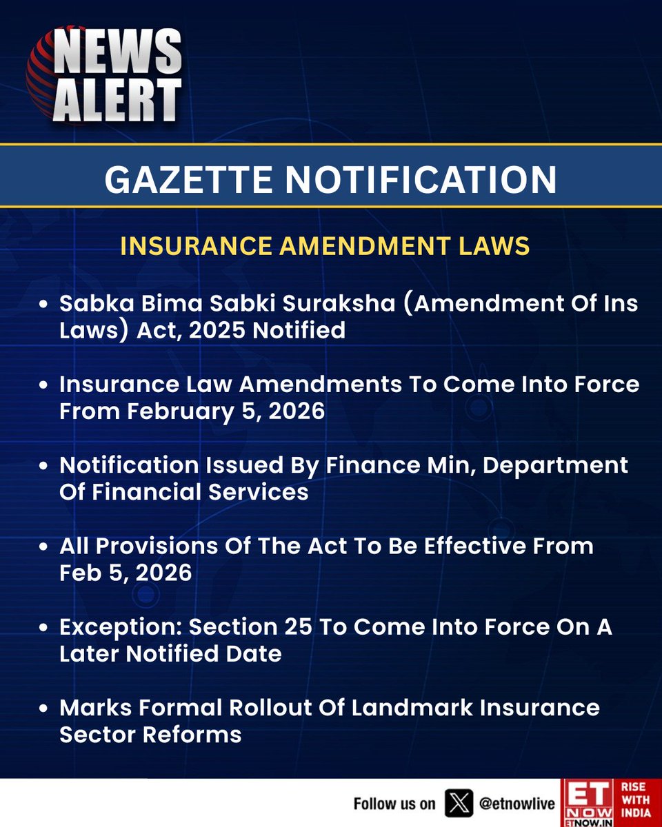 ETNOWlive's tweet image. Insurance Amendment Laws, 2025 formally notified, with most provisions coming into force from February 5, 2026, marking a landmark reform in the insurance sector

#InsuranceReforms #GazetteNotification #FinanceMinistry #PolicyUpdate
