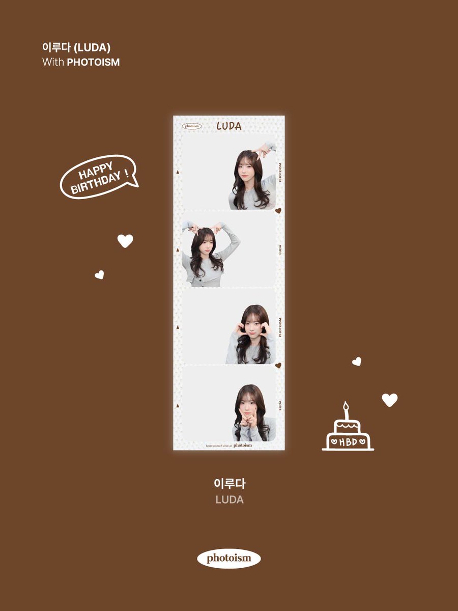 PHOTOISM X LUDA
ARTIST FRAME OPEN !

생일 맞은 러블리 ཐི♡ཋྀ  루다
미모 성수기 갱신 중 !!

나는 루다가 너무 좋🤙다👍

포토이즘에서 이루다와 함께
소중한 추억을 남겨보세요 📸

📅 26.02.05 – 26.02.28

ONLY IN PHOTOISM