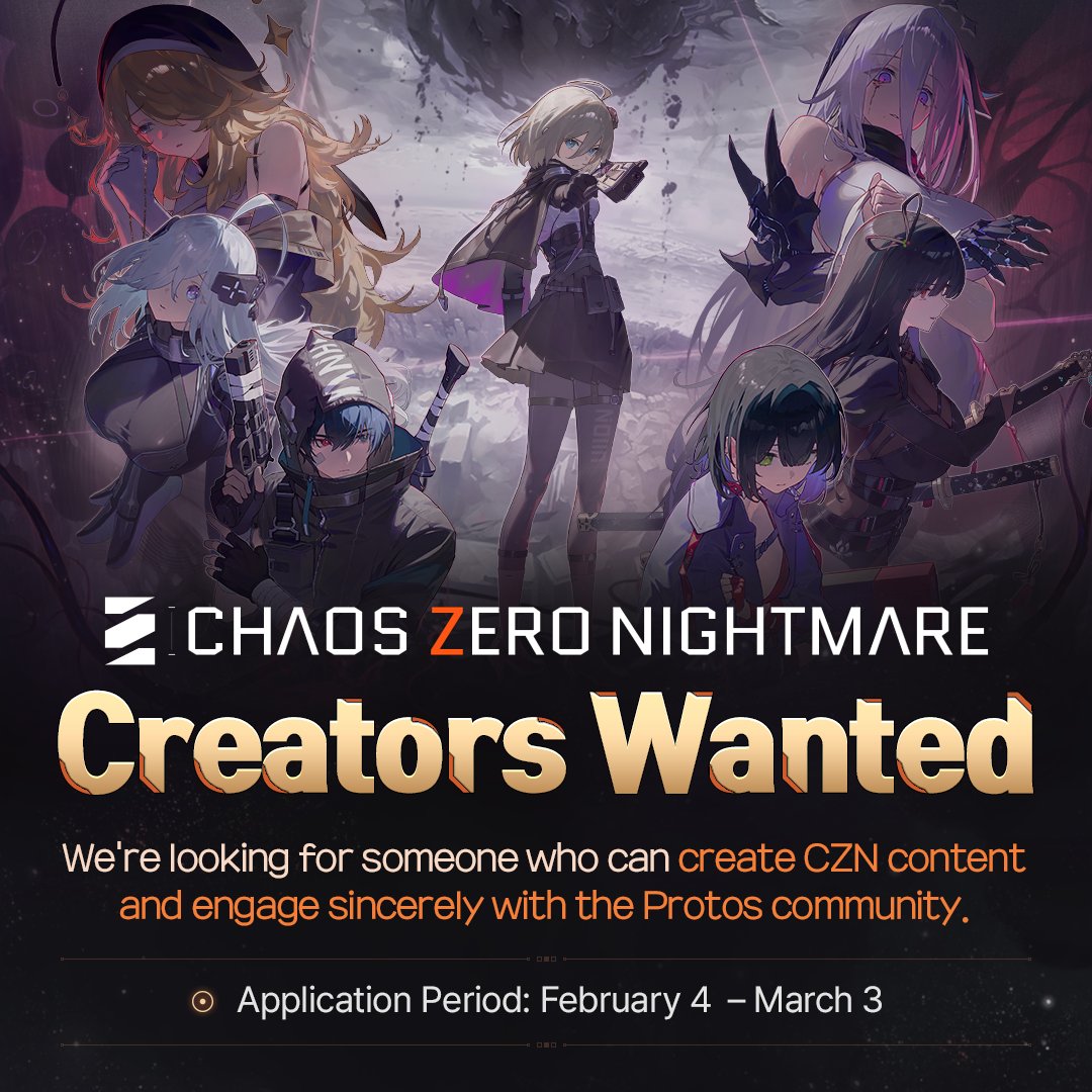 Recruiting Creators for Chaos Zero Nightmare! Chaos Zero Nightmare is ...