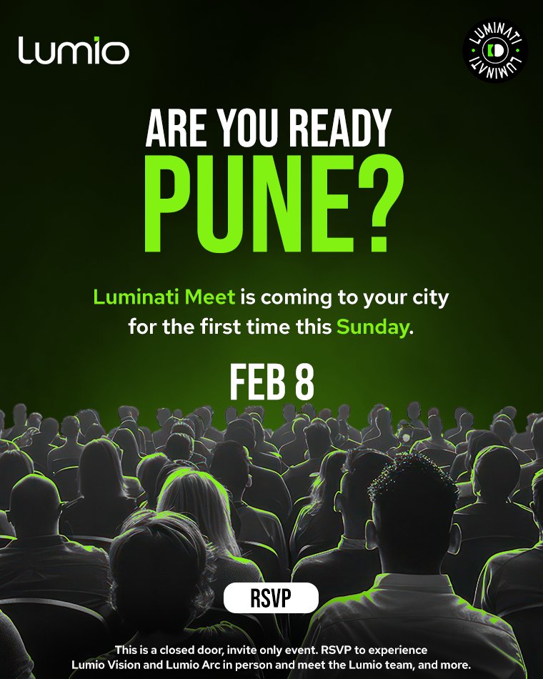 Are you ready, Pune?

We’re hosting our first Luminati meet of 2026 in your city this Sunday (Feb 8). 

Come meet the team, experience Lumio Vision and Lumio Arc in person, and grab a bite with fellow home entertainment enthusiasts.

RSVP Now: forms.gle/itSmh96bJf92be…
Limited