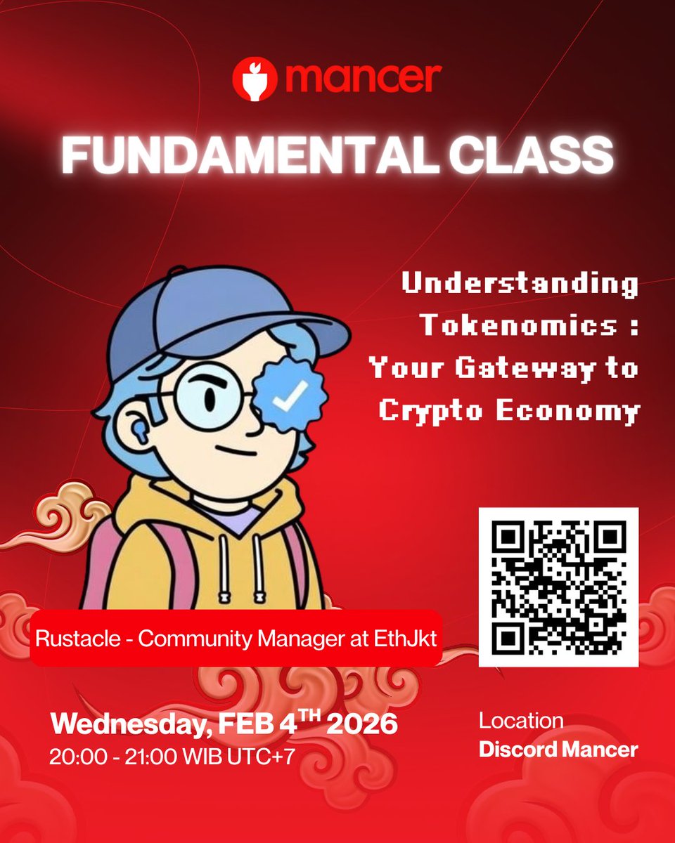 MancerWork's tweet photo. You're newbie to crypto?? This one's for you!!

We are excited to announce our next Fundamental Class session!  

This week, we are hosting @Rustacle190041  from @ethjkt  to guide us through the essentials of the Crypto Economy.

Topic: Understanding Tokenomics
Speaker: Rustacle (Community Manager at EthJkt)

📅Wednesday, Feb 4th 2026
⏰ Time : 20:00 WIB
📍Mancer Discord

Don't miss this chance to strengthen your Web3 foundations. See you there! ⛩️

Join Mancer Discord : https://t.co/jH7wqLwCrf
