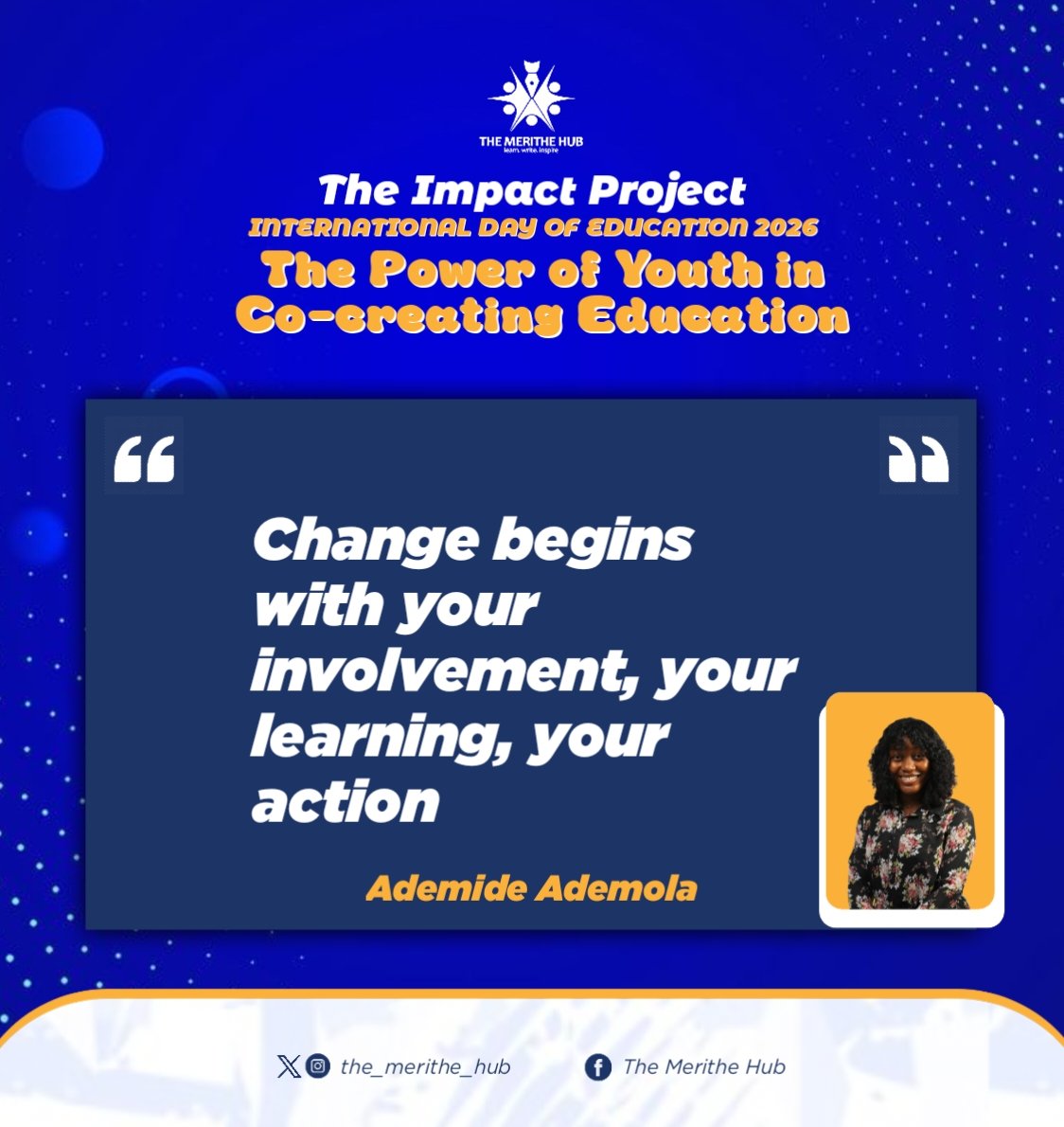the_merithe_hub's tweet photo. Our session with Ademide Ademola was really enlightening as she spoke about "The Future of Education. How to transform Education through youth empowerment".🙌🏼🔥
#internationaldayofeducation2026 #thepowerofyouthincocreatingeducation #theimpactproject #TheMeritheHub https://t.co/xCsveT0XLM