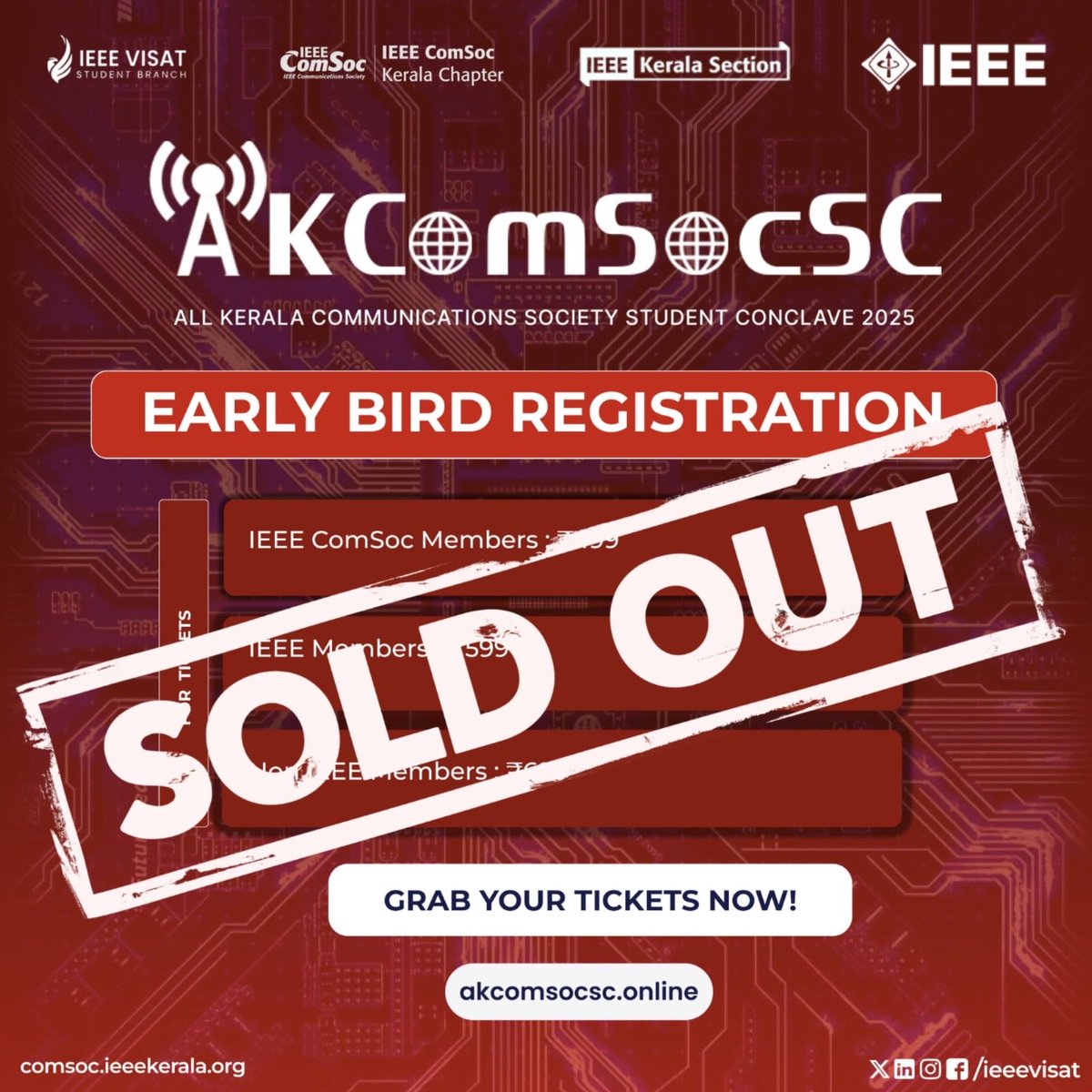 ieeecomsocks's tweet photo. 🌟 EARLY BIRD REGISTRATION — SOLD OUT! 🌟

The response to the All Kerala Communications Society Student Conclave (AkComSocSC 2025) has been nothing short of phenomenal! 🚀

📍 AkComSocSC 2025
📅 February 21–22, 2026
🏛 VISAT https://t.co/v5Y1qJilZZ