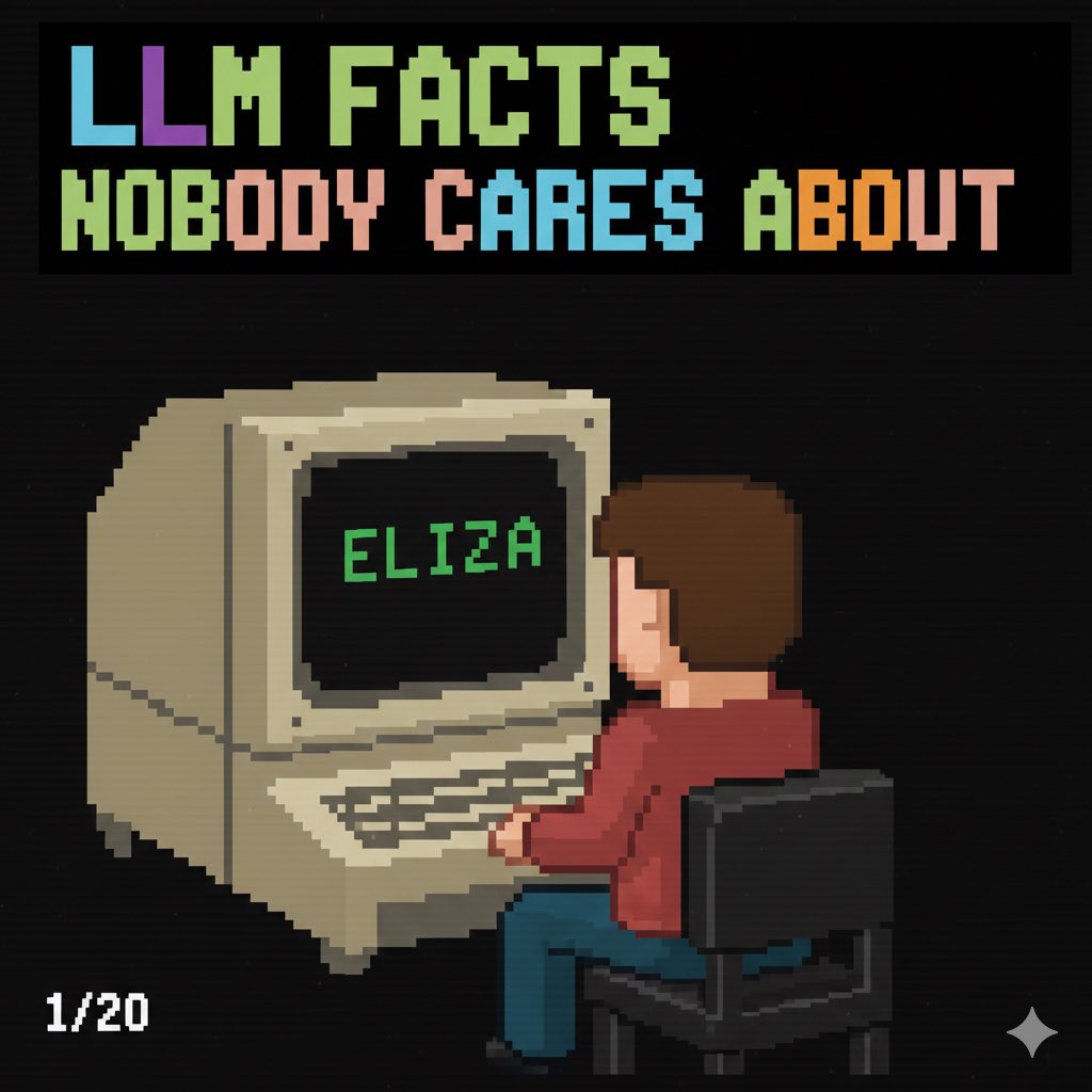 parslydev's tweet image. LLM Facts Nobody Cares About 1/20 🧵
In 1966, MIT created ELIZA, a rule-based "therapist" bot.
It used simple pattern matching to mimic conversation, marking the first time humans were "fooled" into thinking a machine actually understood their feelings. 

Follow for more!