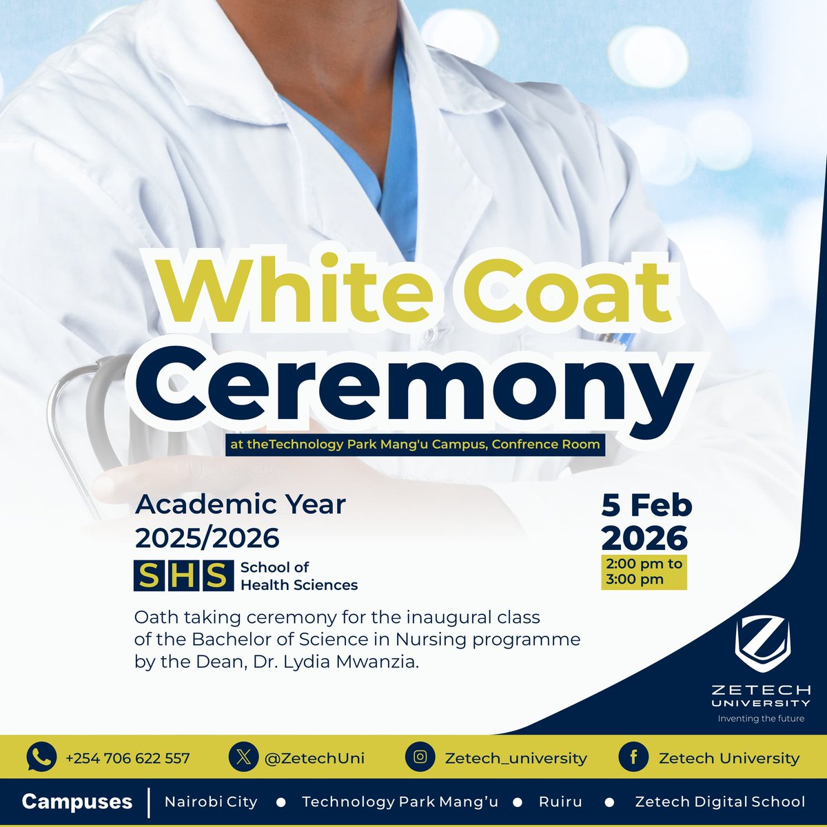 ZetechUni's tweet photo. The white coat symbolises more than a profession, it represents compassion, responsibility, and service. 🩺🤍
Welcoming our School of Health Sciences students at the White Coat Ceremony, 5th February 2026.
#WhiteCoatCeremony #InventingTheFuture https://t.co/NvVyhDCpdP