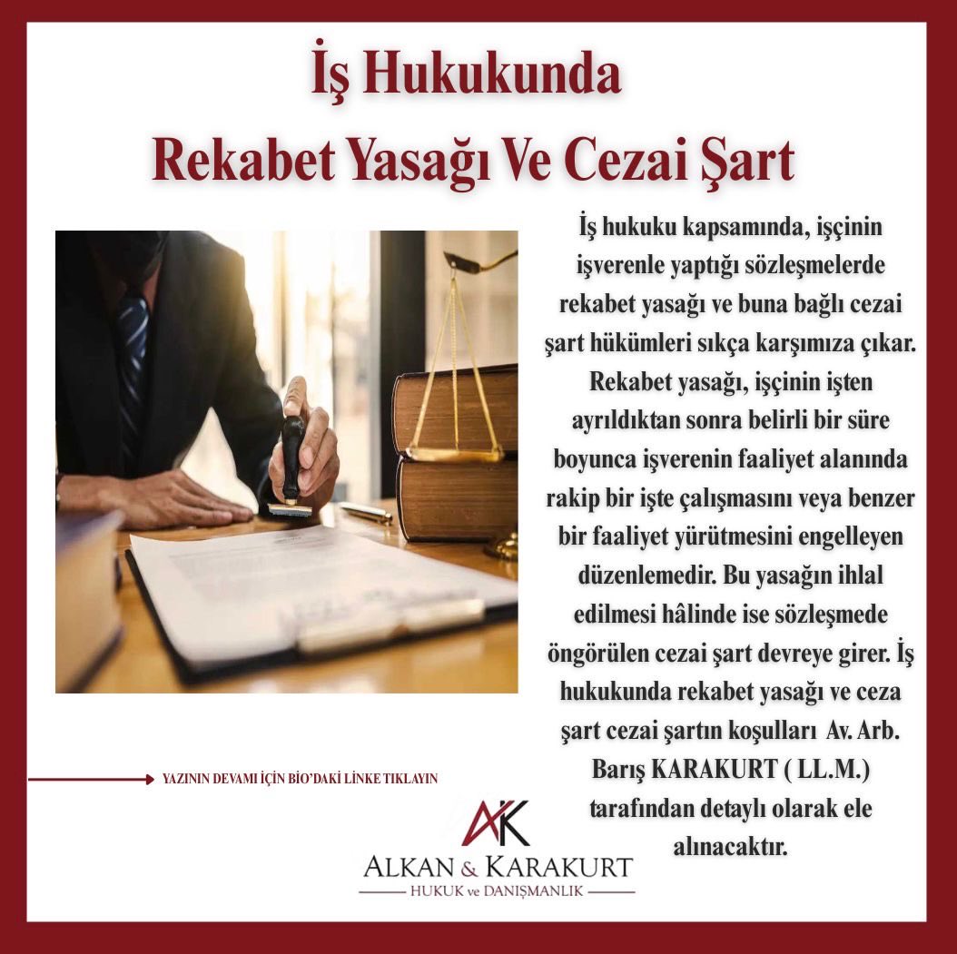 alkankarakurt's tweet photo. 📍“İş Hukukunda Rekabet Yasağı ve Cezai Şart ” konulu makalemiz Av. Arb. Barış Karakurt ( LL.M.)tarafından kaleme alındı. Aşağıda bulunan bağlantıya tıklayarak yazımızın tamamını okuyabilirsiniz.
⬇️
Ayrıntılı Bilgi için 🔗 https://t.co/8TNWHcNLoC https://t.co/RF9wiOveL3