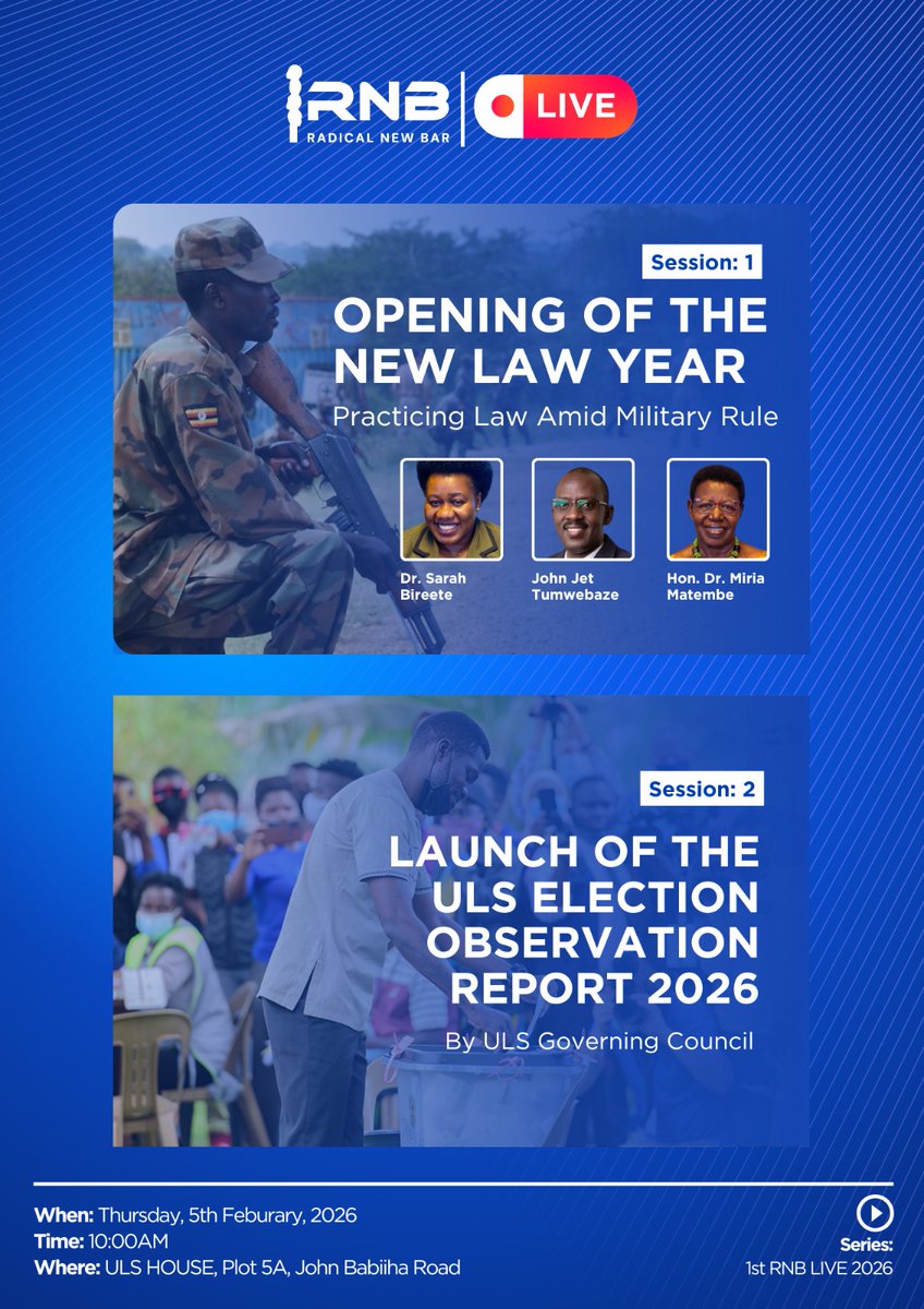 📍 MEMBERS' NOTICE: THE REAL NEW LAW YEAR EVENT  2026
 #2Corinthians2:14

1. PRACTICING LAW AMID MILITARY RULE: <a href="/SarahBireete/">Dr. Bireete Sarah</a> - <a href="/jet_tumwebaze/">Jet John Tumwebaze</a> - <a href="/miriamatembe/">Hon. Dr. Miria R.K Matembe (Official)</a> 

2. ULS ELECTORAL OBSERVATION REPORT - RNB Governing Council

 #BangTheTable
 #BackOnTrack