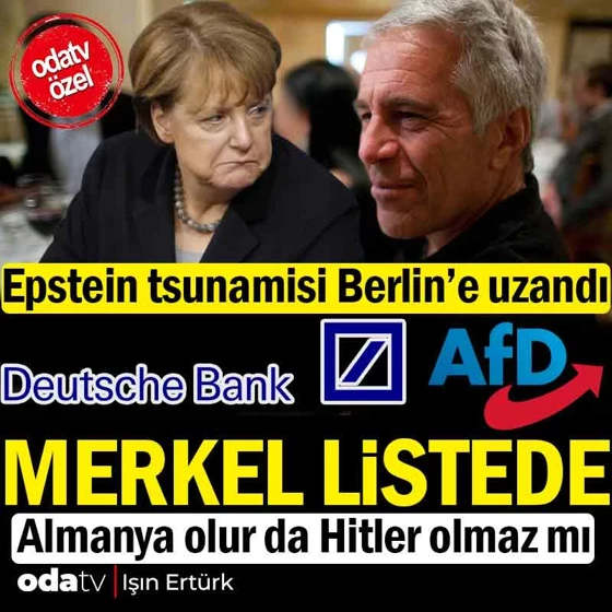 odatv's tweet photo. Almanya merkezli yeni Epstein belgeleri, skandalın ABD ile sınırlı olmadığını bir kez daha ortaya koydu; Deutsche Bank’tan Avrupa siyasetine uzanan ağda eski Almanya Şansölyesi Angela Merkel ve sağ popülist parti AfD’nin adının geçmesi dosyayı küresel bir krize dönüştürdü.

Haber | Işın Ertürk https://t.co/eC9dc8Drow