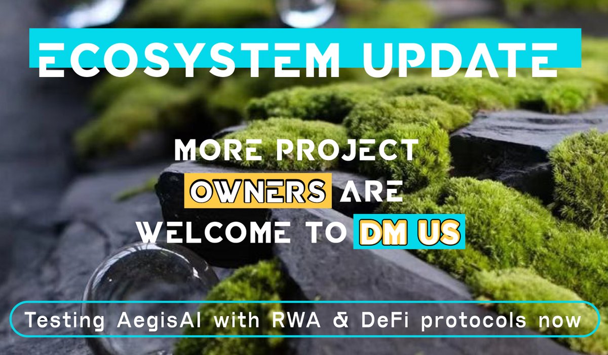 AegisAI_'s tweet image. 🚀 [Ecosystem Update]
Testing AegisAI with RWA &amp;amp; DeFi protocols now.
Goal: bring real-time AI defense to real-world asset systems.
Project founders—DM us for pilot integration.
#AegisAI #PartnerWithUs #Web3Security