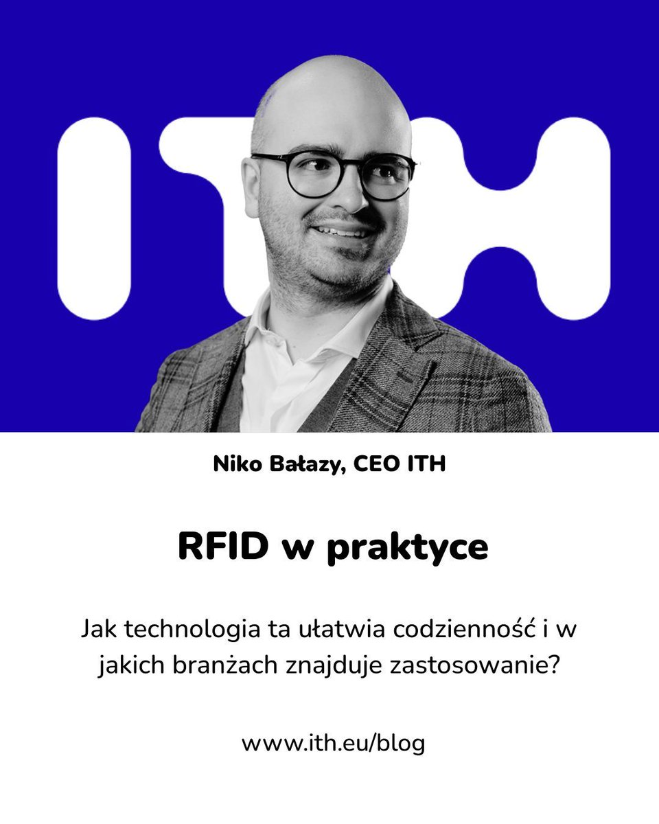 ITH_EU's tweet photo. 🔎 RFID w praktyce – technologia, która zmienia codzienność biznesu. Od logistyki po medycynę, ułatwia identyfikację, automatyzuje procesy i zwiększa bezpieczeństwo. Sprawdź, jak działa i gdzie znajduje zastosowanie 👉 https://t.co/N22rqtu5YJ https://t.co/nZaNGVD4dC
