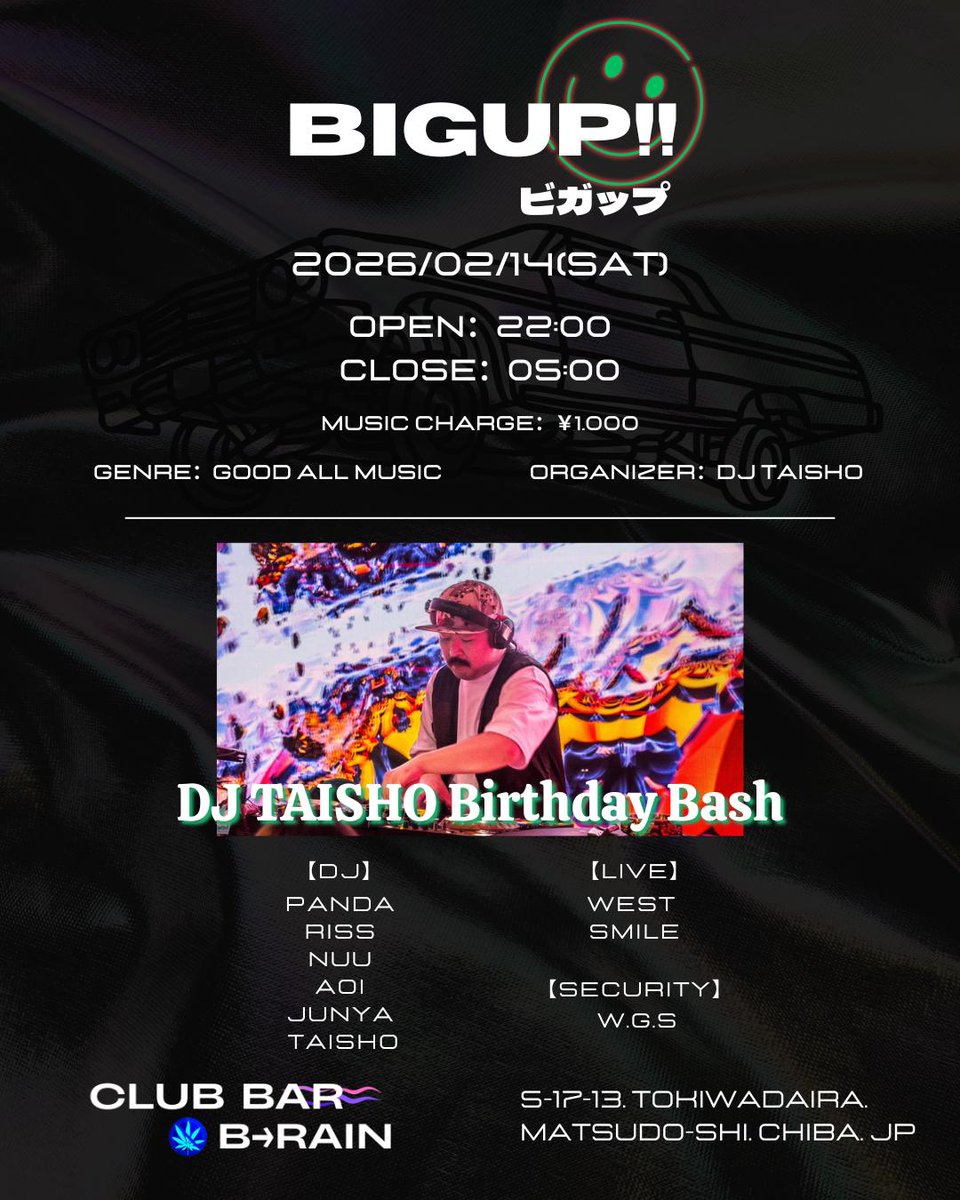 club_bar_crazy's tweet photo. NextWeekendParty
DJ TAISHO BirthdayBash🎂
この日は“タイショー”お酒解禁✌️
何方様でも大歓迎✨
皆んなでワイワイお祝いしましょう🎉
@tonton9292
@dj_panda_dj
@massan714
#BIGUP
#AllMixParty
#BirthdayParty
#DJ
#LiveShowCase
#松戸 https://t.co/cnixmFj8ku