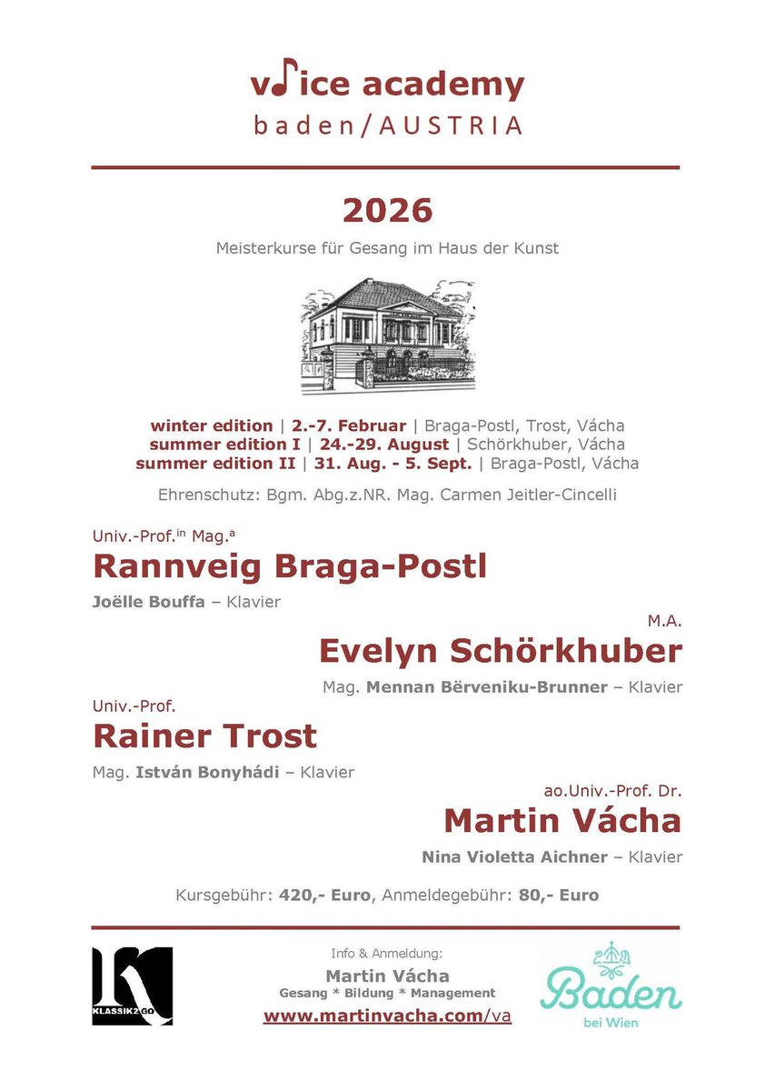 ウィーン国立音楽大学の教授陣による「声楽アカデミー in バーデン🇦🇹」が始まりました❣️

今年は「声楽マスタークラス in 静岡」の受講者さまから2名が参加しています🥳

お二人とも、今回は"通訳なし"でトロースト先生のレッスンに全力で食らいついています👍また写真アップしますね🤗