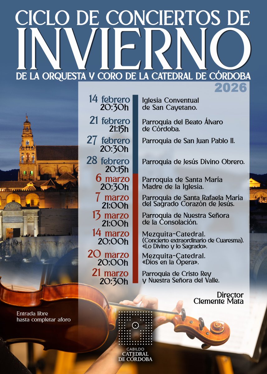🎶✨ El Cabildo Catedral de Córdoba presenta el Ciclo de Conciertos de Invierno 2026 de la Orquesta y Coro de la Catedral.

Entre febrero y marzo, la música sacra y clásica recorrerá distintas parroquias e iglesias de Córdoba, acercando grandes obras del repertorio —como Vivaldi