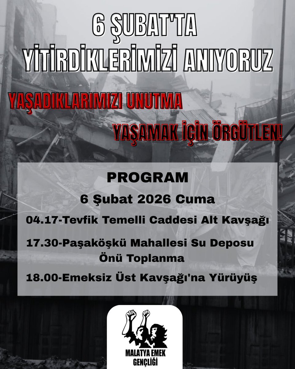 3.yılında 6 Şubat'ta yitirdiklerimizi anıyoruz. Yaşadıklarımızı Unutma, Yaşamak İçin Örgütlen!
#6Şubat2023