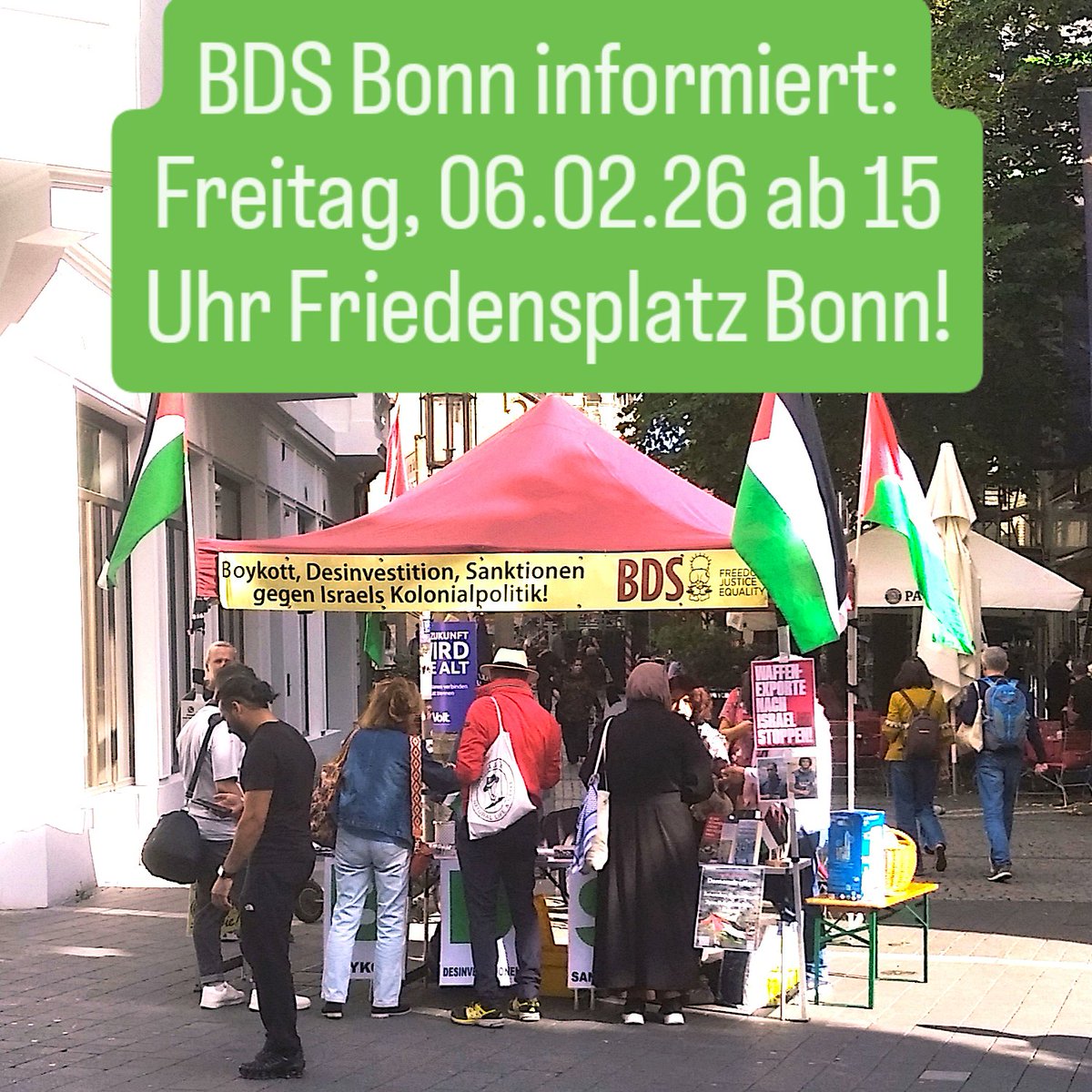 BDS_Bonn's tweet photo. BDS Infostand am Freitag, 06.02.26 ab 15 Uhr Friedensplatz Bonn! https://t.co/GEkmhQI8de