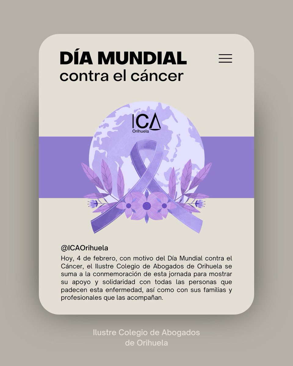Hoy, con motivo del #DíaContraelCáncer, el Ilustre Colegio de Abogados de Orihuela se suma a la conmemoración de esta jornada para mostrar su apoyo y solidaridad con todas las personas que padecen esta enfermedad, así como con sus familias y profesionales que las acompañan.