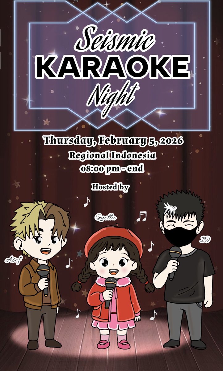 SEISMIC REGIONAL KARAOKE NIGHT is BACK! 🔥

the mic is waiting, are you ready? 😍🎶

📅 thursday, february 5, 2026
⏰ 08:00 pm – until finish
🎙️ hosted by <a href="/AsofBahrud50909/">asofks</a> , Quella, <a href="/nvm_3002/">IO🦇</a> 

bring your favorite songs, sing loud, laugh harder, and vibe together ✨
don’t miss