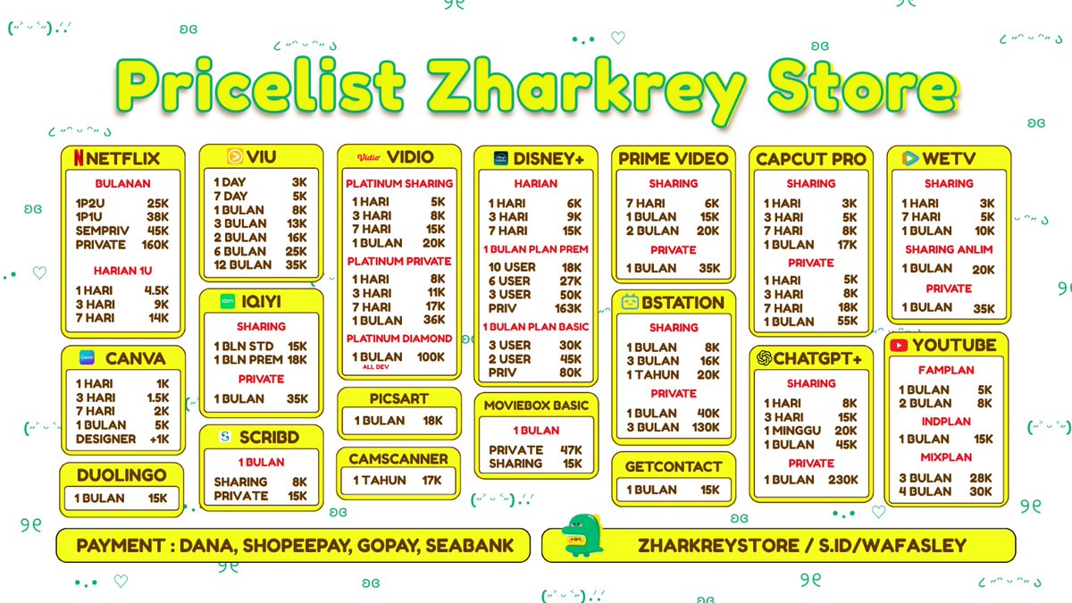 🔥 PRICELIST TERBARU ZHARKEY STORE! 🔥
Nonton puas tanpa bikin kantong bolong! Netflix, Vidio, Disney+, Prime Video, CapCut Pro &amp; banyak lagi mulai Rp8rb/bln! 💥📱

✅ Testi: bit.ly/zharkreytesti
📲 Order : s.id/wafasley

ALL PAYMENT diterima! #zonauangㅤ