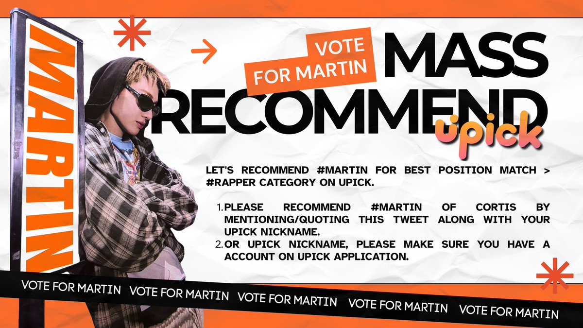 MARTINGLOBAL_'s tweet image. 📣MASS RECOMMEND our Leader MARTIN for UPICK Best Position Match #RAPPER category! 

1️⃣Quote the below attached tweet along with your UPICK nickname. 
⬇️ :x.com/upick_twt/stat…

2️⃣ Please make sure you have an account on UPICK app for the nickname. 

Example: I(Your UPICK…