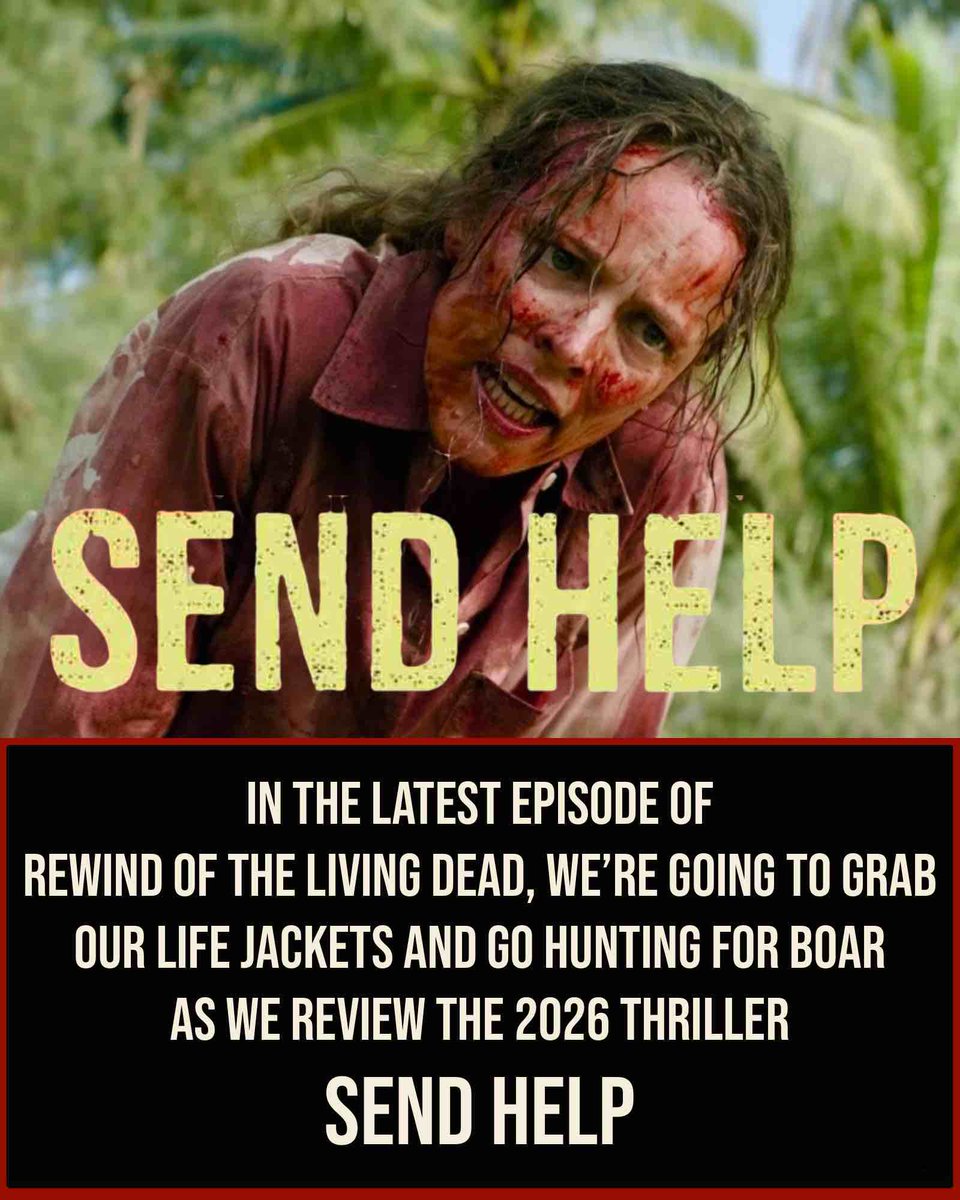 rewindofdead's tweet image. LISTEN: New episode out now as we review SEND HELP — the latest from horror legend Sam Raimi. Links below for the podcast! 
#SendHelp #horror #podcast 

@Spotify : bit.ly/46jkwTu

@ApplePodcasts : apple.co/3A9i2Zm

@YouTube : youtu.be/DtKtLujZAYQ